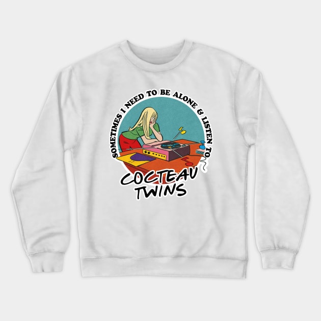 Cocteau Twins / Music Obsessive Fan Design Crewneck Sweatshirt by DankFutura